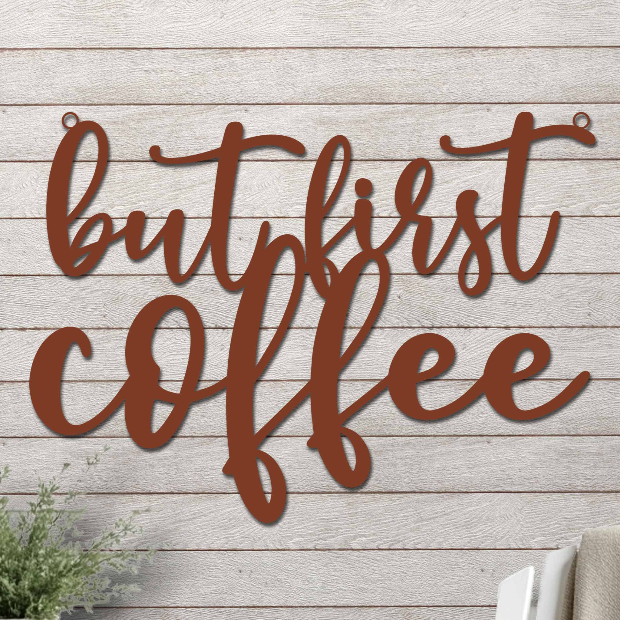 But First Coffee Sign - Image 10