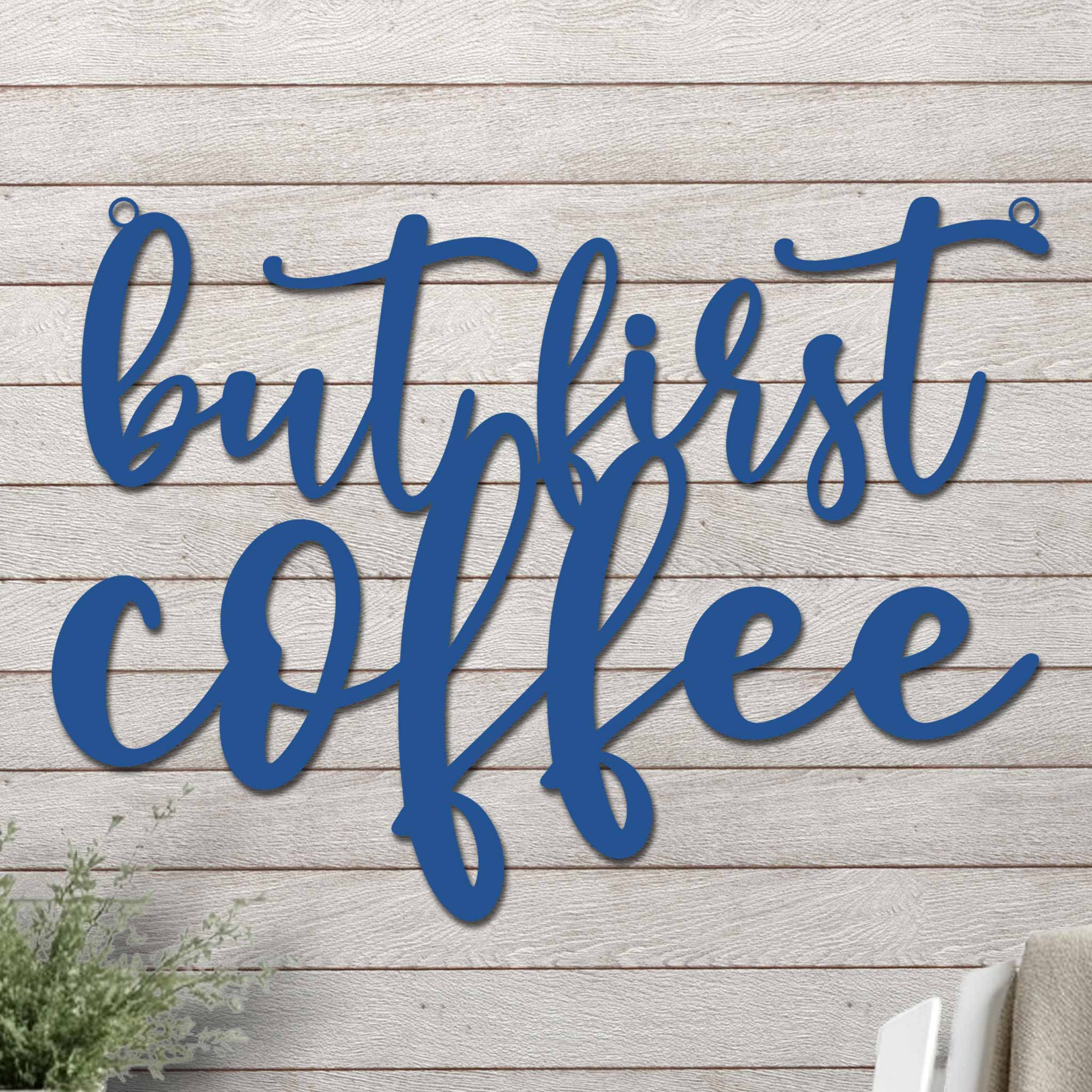 But First Coffee Sign - Image 4