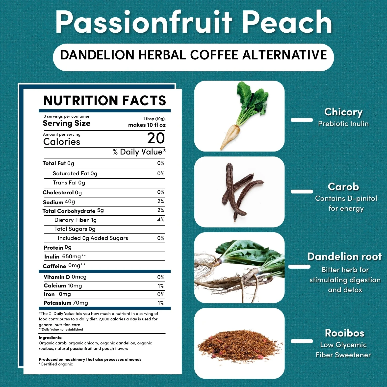 Dandelion Passionfruit Peach Herbal Coffee - Image 5