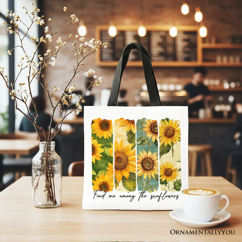 Find Me Among the Sunflowers Floral Canvas Tote Bag, Trendy Women Gift - Image 4