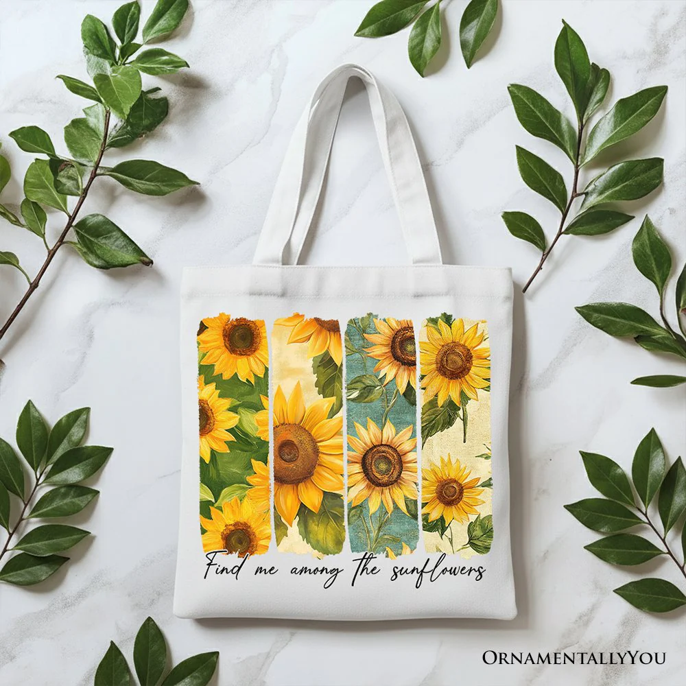 Find Me Among the Sunflowers Floral Canvas Tote Bag, Trendy Women Gift - Image 5