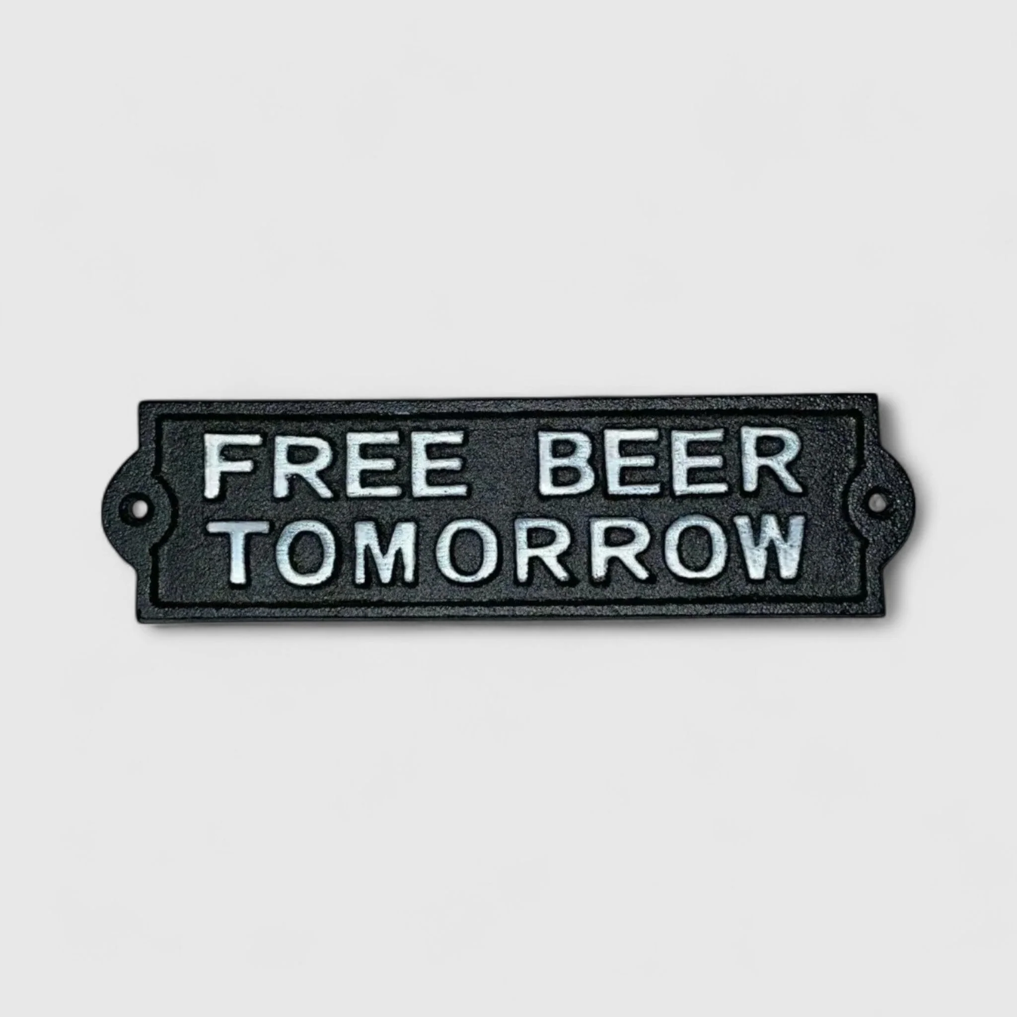 Humorous Cast Iron Plaque: Free Beer Tomorrow - Fun Bar Sign - Image 2