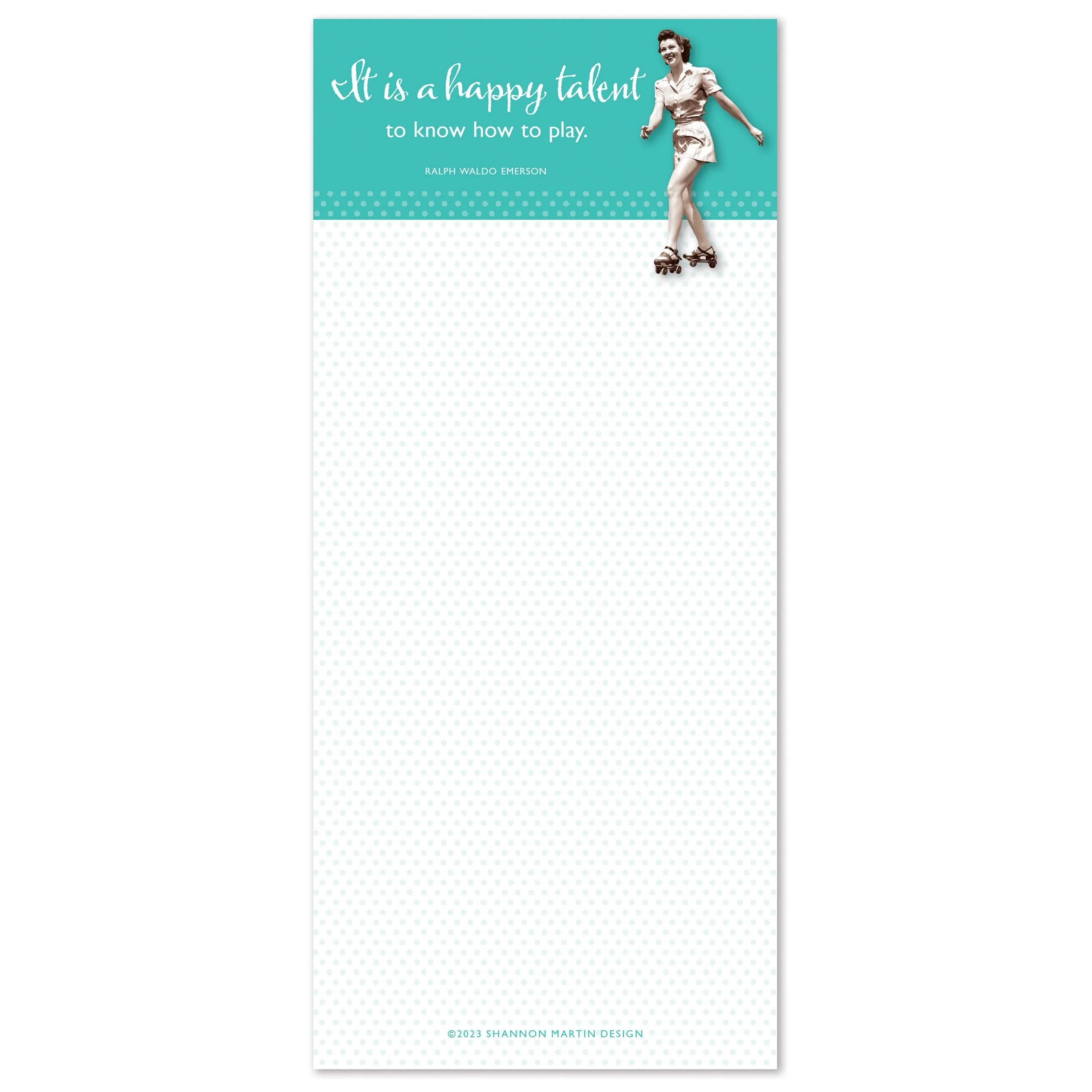 It is a Happy Talent to Know How to Play Magnetic List Notepad | Ralph Waldo Emerson Quote - Image 3
