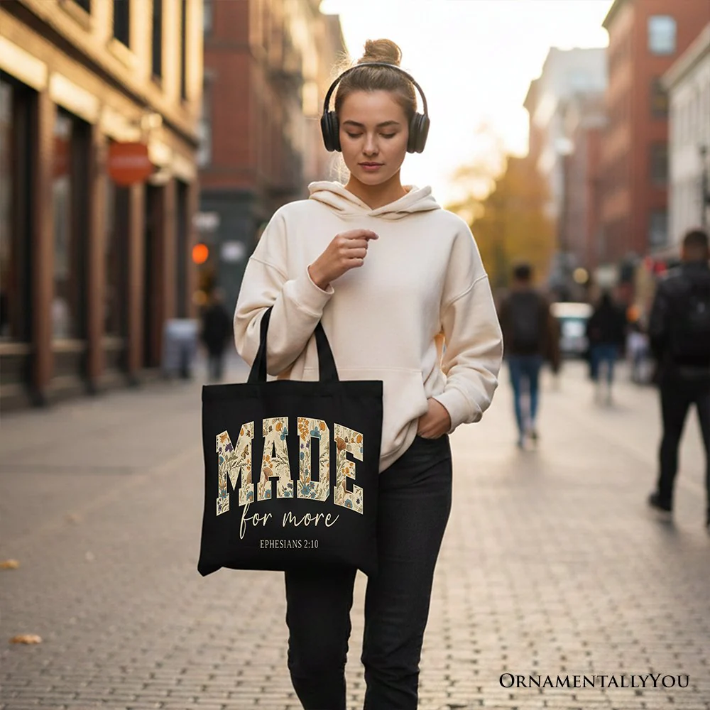 Made For More Ephesians 2:10 Floral Faithful Christians Canvas Tote Bag, Jesus Bible Verse Gift Shopper - Image 5