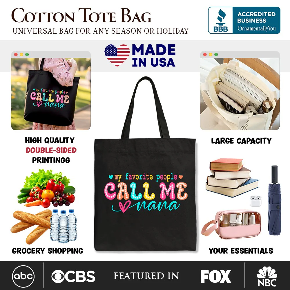 My Favorite People Call Me Nana Canvas Tote Bag, Gift for Fun and Proud Grandmothers - Image 2