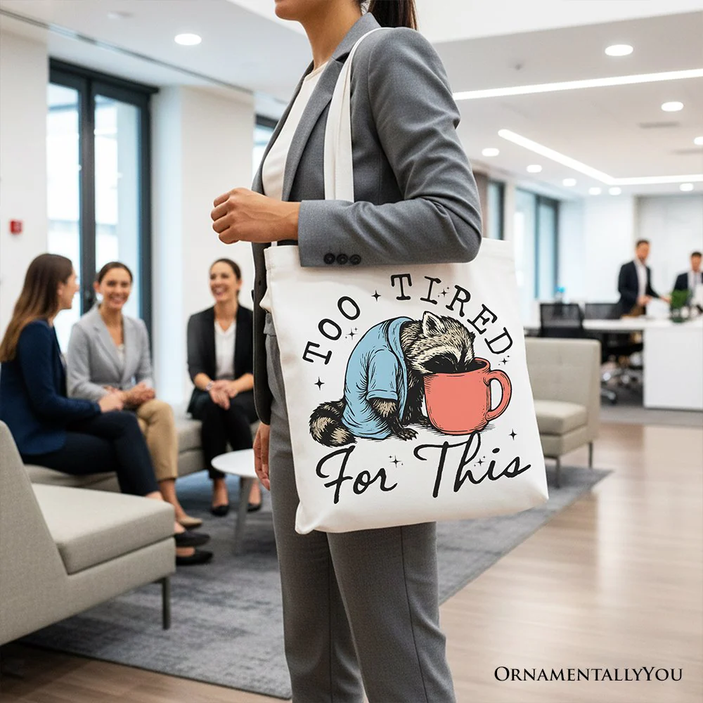 Too Tired For This Funny Raccoon Canvas Tote Bag, Retro Snarky Coffee Printed Gift Bag - Image 8