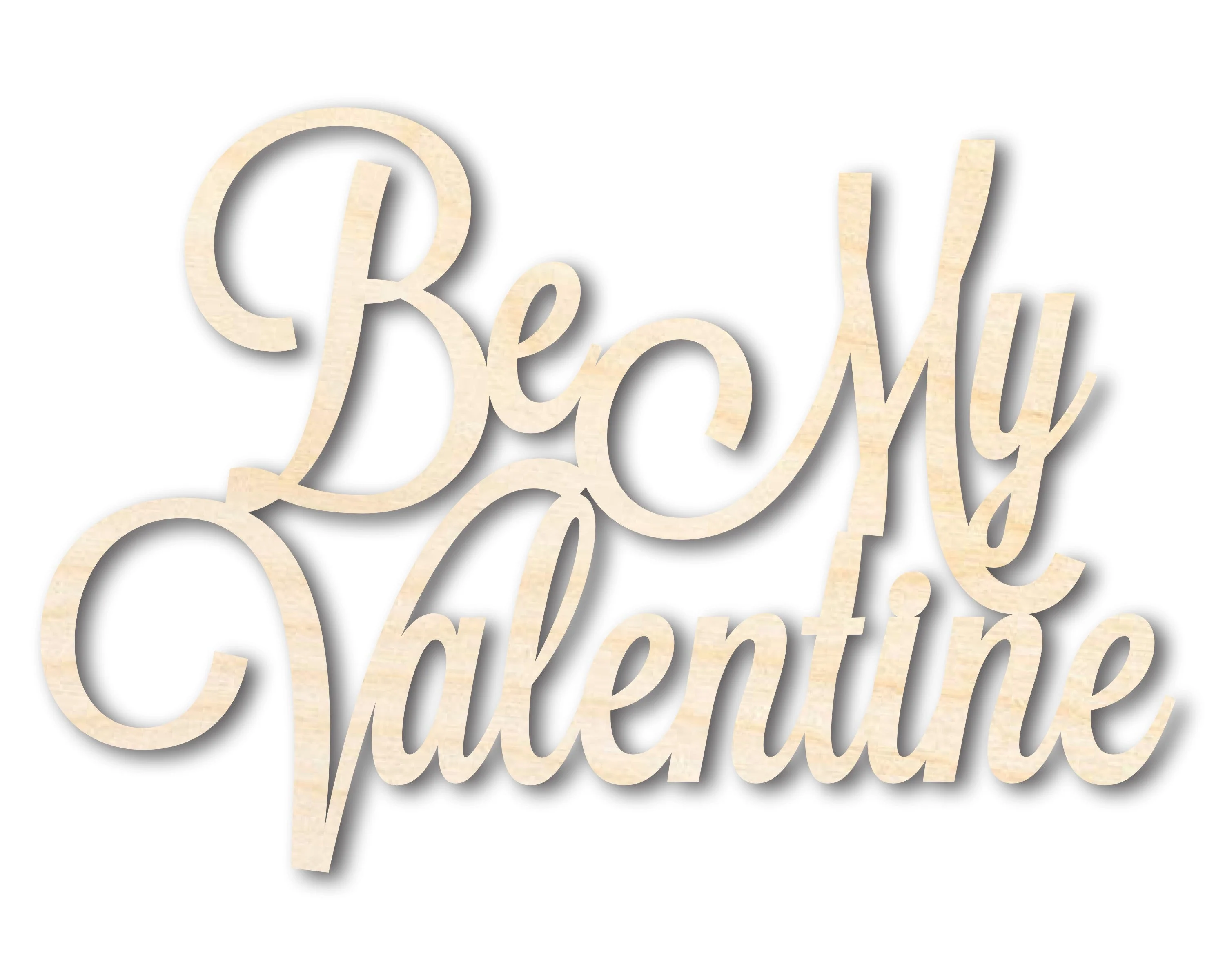 Unfinished Wood Be My Valentine Shape - Word Craft - up to 46"