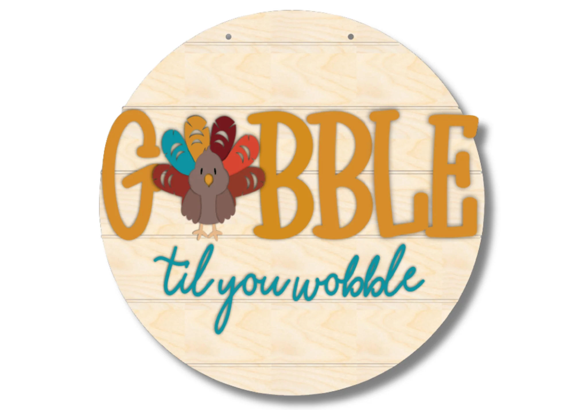 Unfinished Wood Gobble Til You Wobble Etched Door Sign Kit | Wood Craft Cutouts | 1/4" Thick | - Image 2