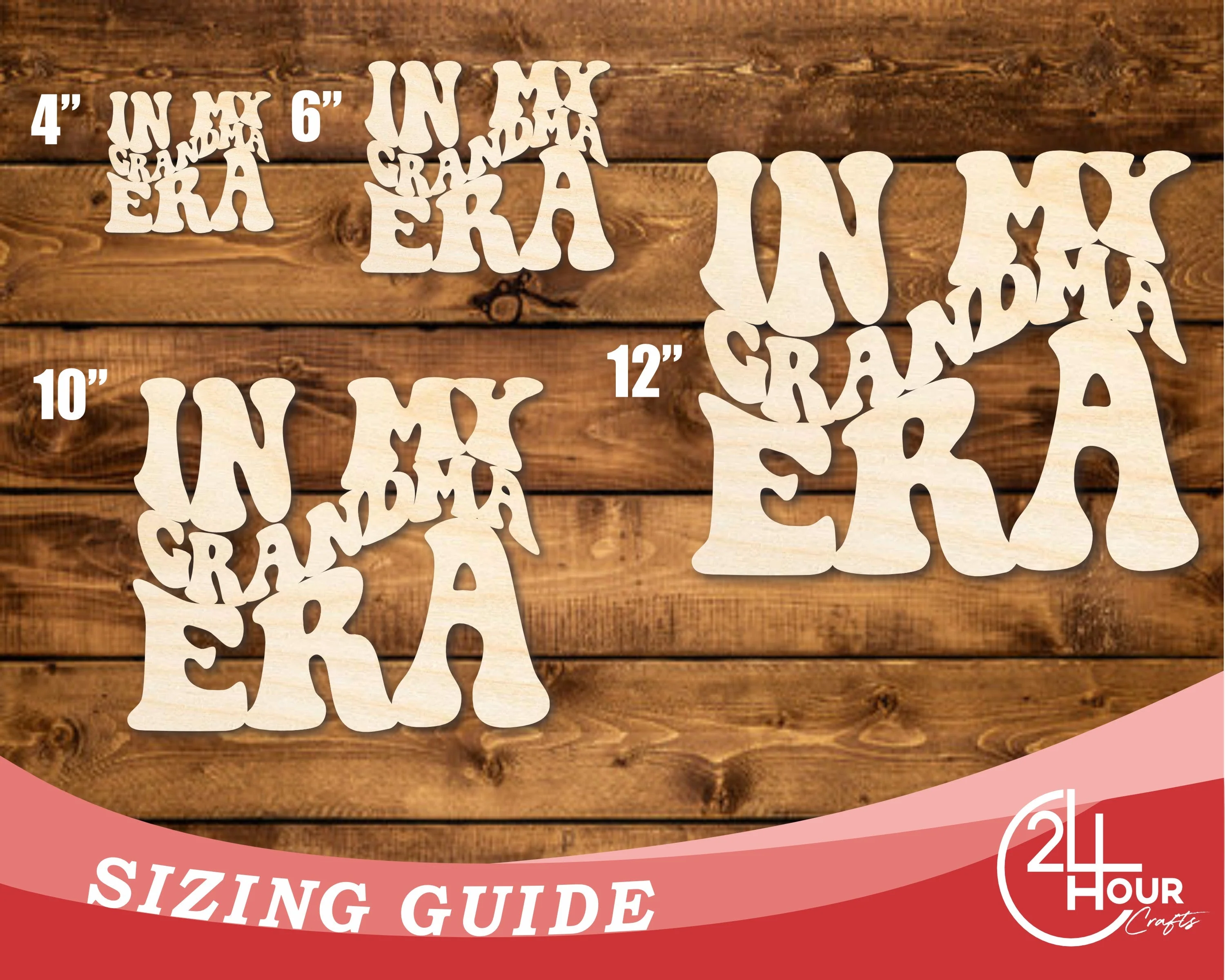 Unfinished Wood In My Grandma Era Cutout | DIY Craft Shape | up to 46" DIY - Image 3
