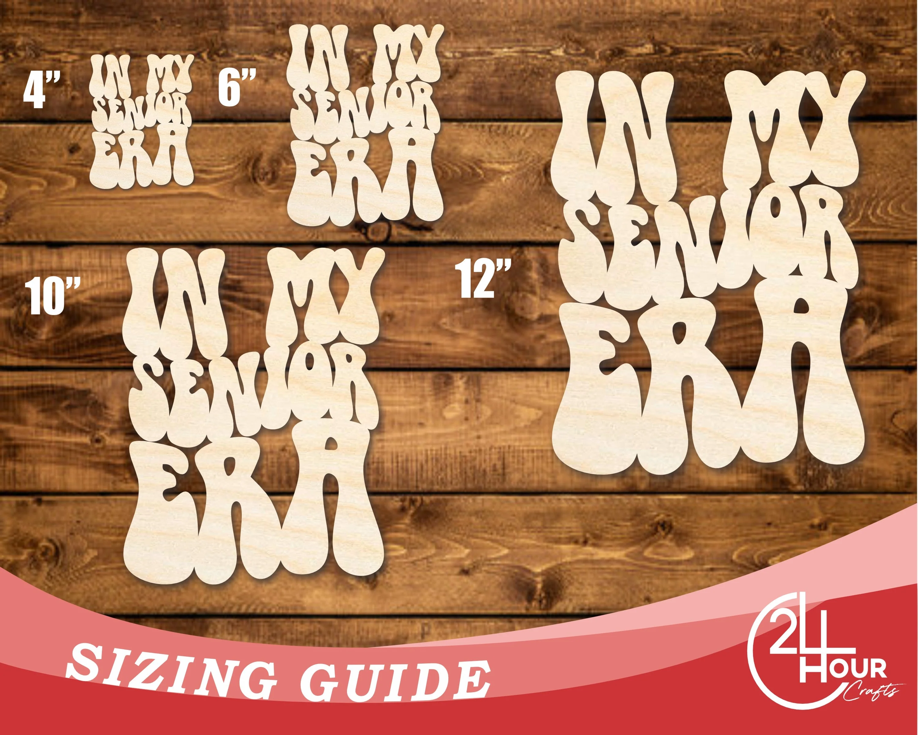 Unfinished Wood In My Senior Era Cutout | DIY Craft Shape | up to 46" DIY - Image 3