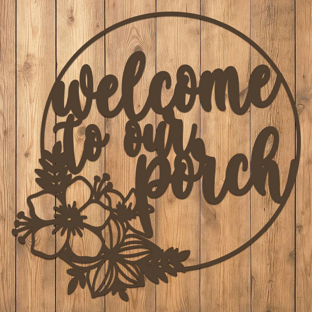 Welcome to Our Porch Sign - Image 5