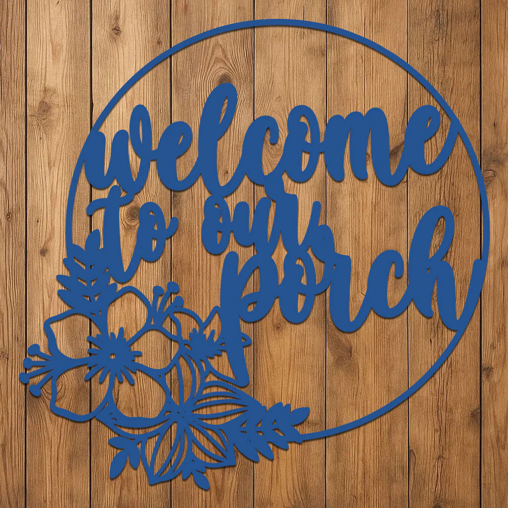 Welcome to Our Porch Sign - Image 8