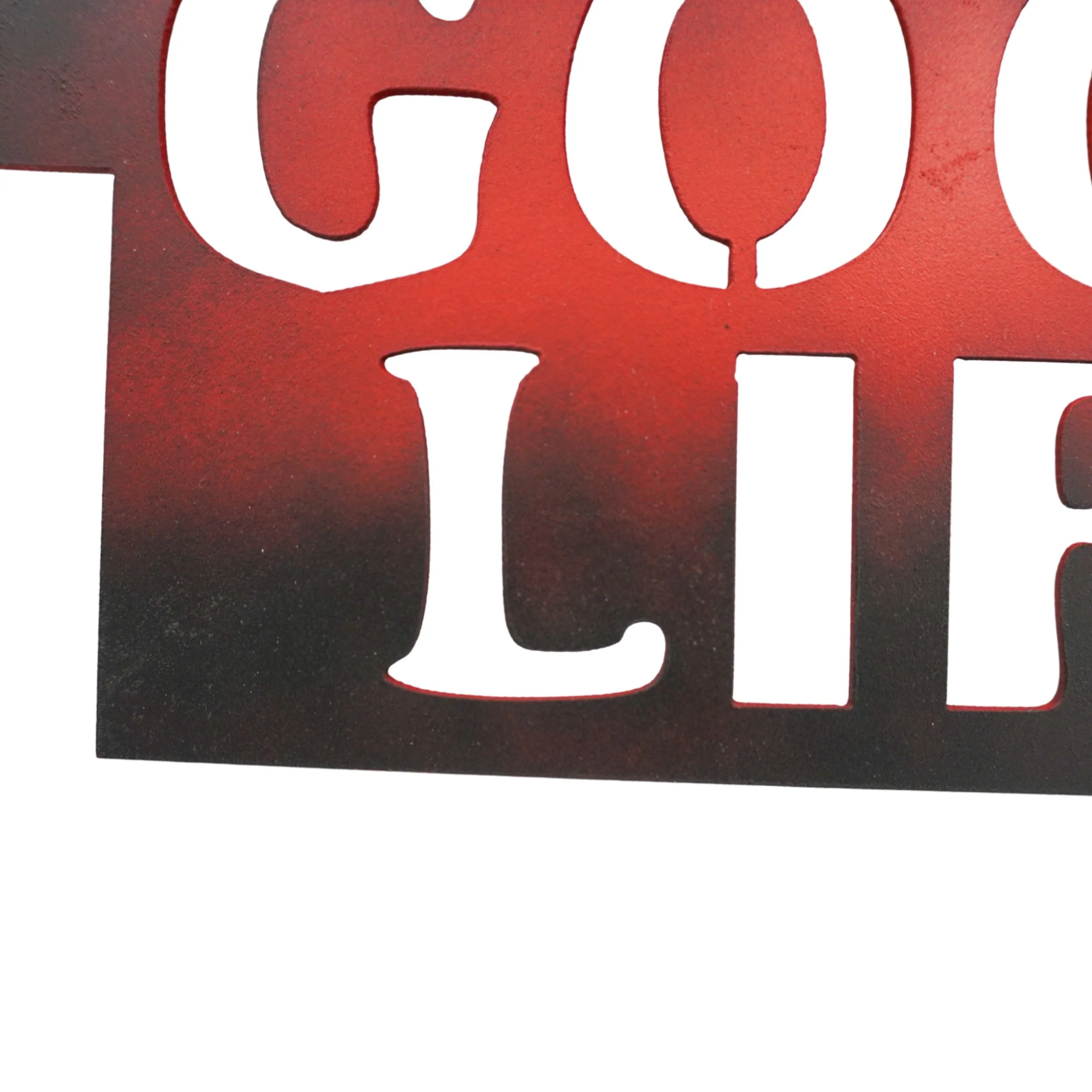 Welcome to the Good Life Plasma Cut Sign | Multiple Colors | 20" x 12.5" | Craftaholics4U - Image 2