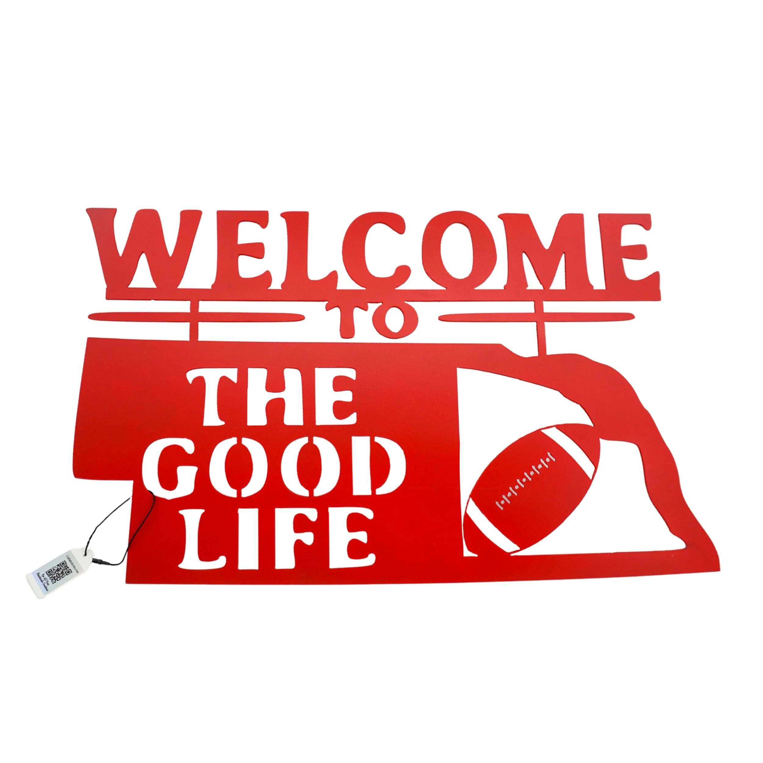 Welcome to the Good Life Plasma Cut Sign | Multiple Colors | 20" x 12.5" | Craftaholics4U - Image 4